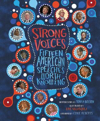 Strong Voices: Fifteen American Speeches Worth Knowing book