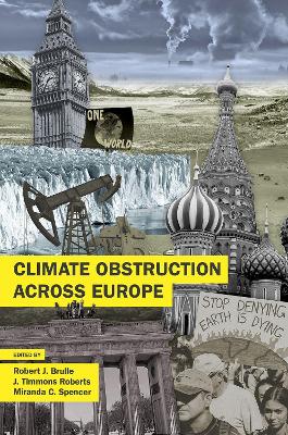 Climate Obstruction across Europe by Robert J. Brulle