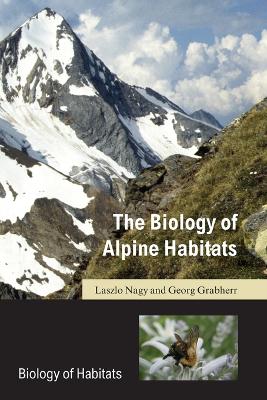 Biology of Alpine Habitats book