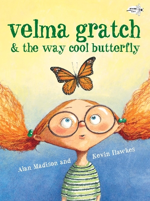 Velma Gratch And The Way Cool Butterfly book