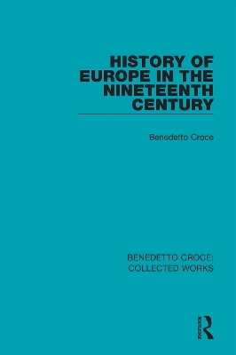 History of Europe in the Nineteenth Century book