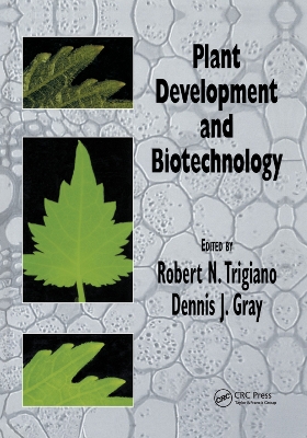 Plant Development and Biotechnology book
