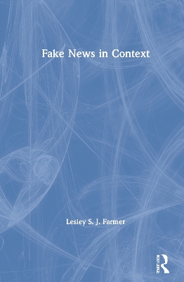 Fake News in Context book