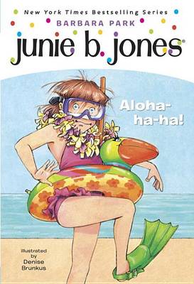 Aloha-Ha-Ha Junie B Jones book