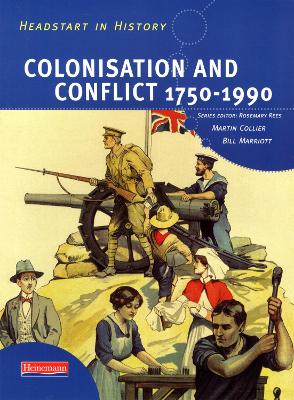 Headstart In History: Colonisation & Conflict 1750-1990 book