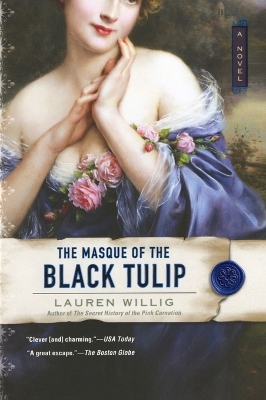 Masque Of The Black Tulip book