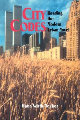 City Codes by Hana Wirth-Nesher