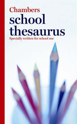 Chambers School Thesaurus book