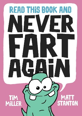 Read This Book and Never Fart Again book