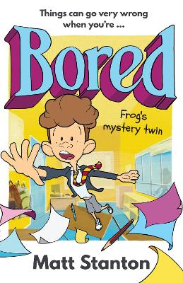 Frog's Mystery Twin (Bored, #2) book