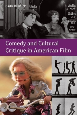 Comedy and Cultural Critique in American Film book
