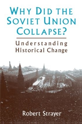 Why Did the Soviet Union Collapse? book