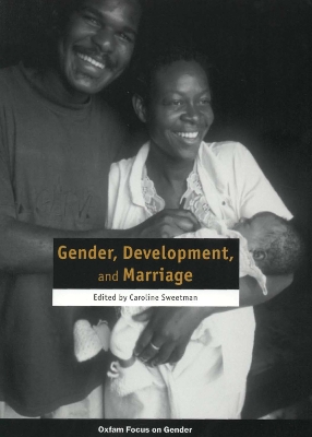 Gender, Development, and Marriage book