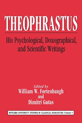 Theophrastus by William W. Fortenbaugh