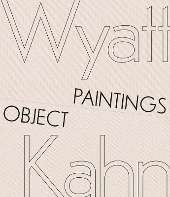 Wyatt Kahn - Object Paintings book