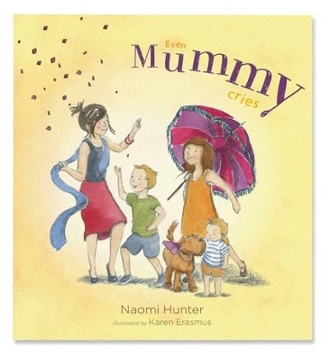 Even Mummy Cries book