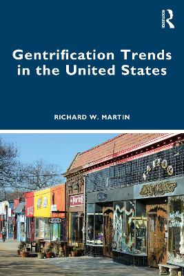 Gentrification Trends in the United States book