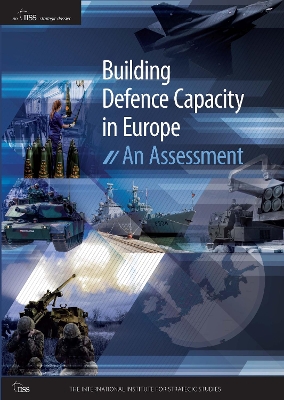 Building Defence Capacity in Europe: An Assessment book