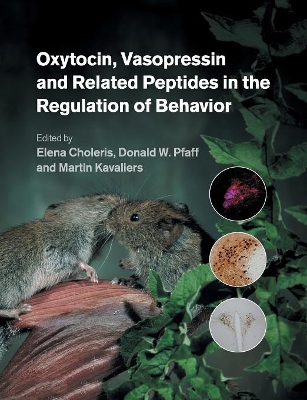 Oxytocin, Vasopressin and Related Peptides in the Regulation of Behavior book