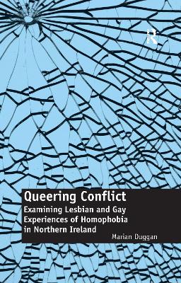 Queering Conflict by Marian Duggan