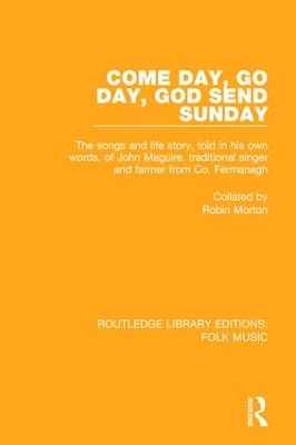 Come Day, Go Day, God Send Sunday by Robin Morton