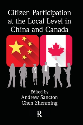 Citizen Participation at the Local Level in China and Canada book