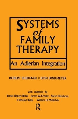 Systems of Family Therapy by Don Dinkmeyer, Sr.