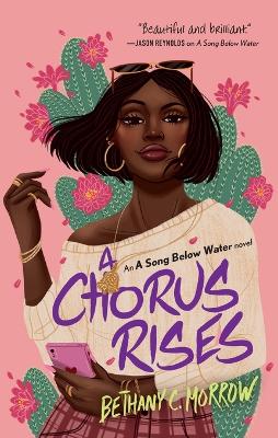 A Chorus Rises: A Song Below Water novel book