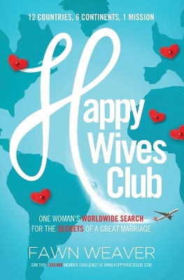 Happy Wives Club by Fawn Weaver