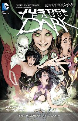 Justice League Dark Volume 1: In the Dark TP book