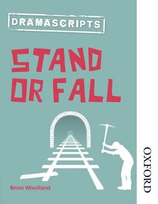 Dramascripts: Stand or Fall book