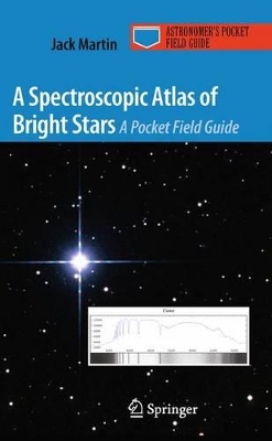 Spectroscopic Atlas of Bright Stars book