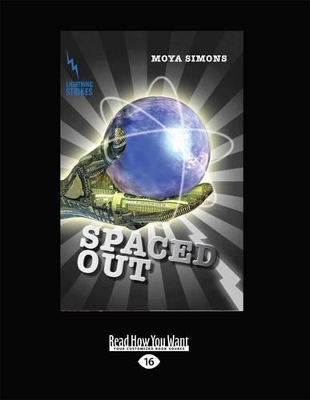 Spaced Out by Moya Simons