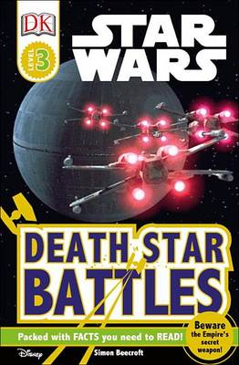 Star Wars: Death Star Battles by Simon Beecroft