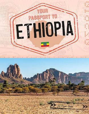 Your Passport To Ethiopia book