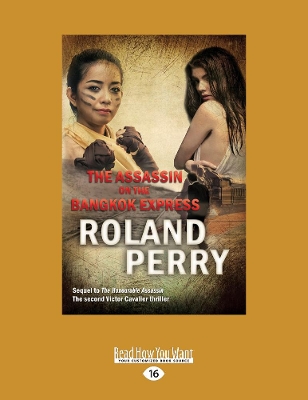 The The Assassin on the Bangkok Express by Roland Perry