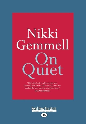 On Quiet by Nikki Gemmell