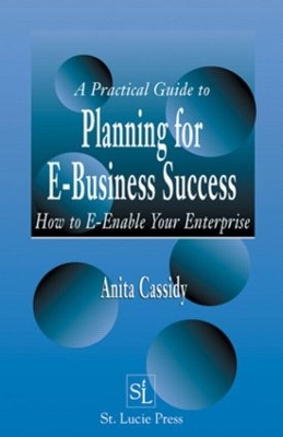 Practical Guide to Planning for E-Business Success book