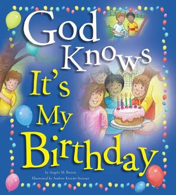God Knows It's My Birthday book