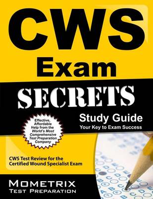 Secrets of the CWS Exam Study Guide book