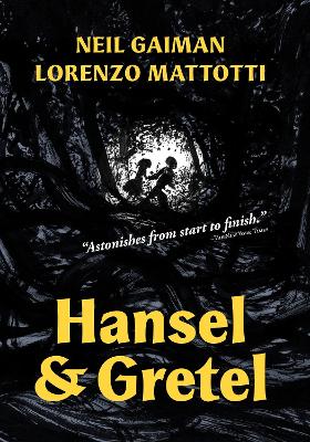 Hansel and Gretel: A TOON Graphic by Neil Gaiman