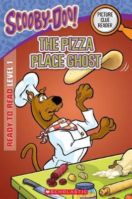 Scooby-Doo! Ready-to-Read Level 1: Pizza Place Ghost book