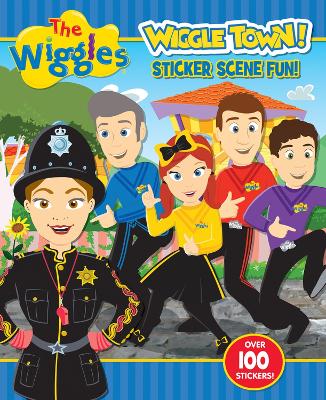 The Wiggles: Wiggle Town! Sticker Scene Fun book