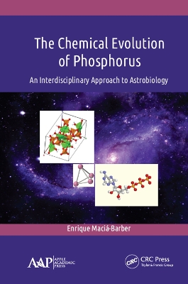 The Chemical Evolution of Phosphorus: An Interdisciplinary Approach to Astrobiology book