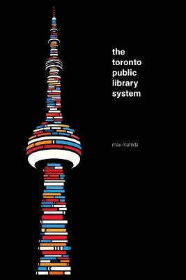 The Toronto Public Library System book