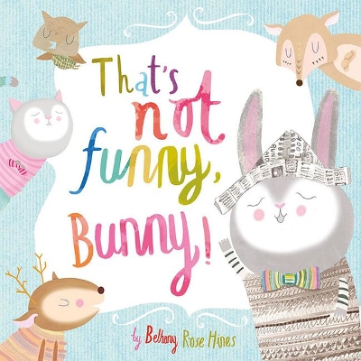 That's Not Funny Bunny book