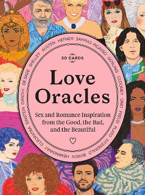 Love Oracles: Sex and Romance Inspiration from the Good, the Bad, and the Beautiful book