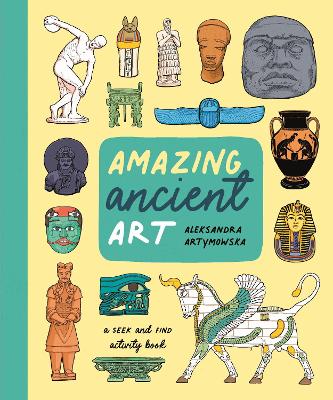 Amazing Ancient Art: A Seek-and-Find Activity Book book
