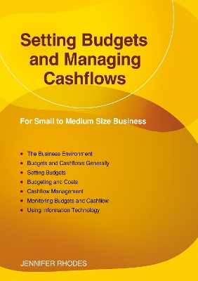 Setting Budgets And Managing Cashflows book