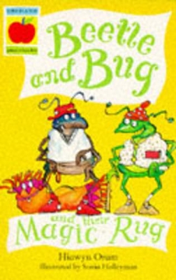 Beetle and Bug and Their Magic Rug by Hiawyn Oram